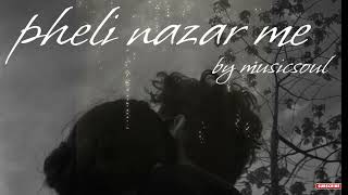 Pehli Nazar Mein (Slowed & Reverb) - Atif Aslam
