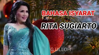 BAHASA ISYARAT~RITA SUGIARTO #kangulloh