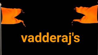 vaddera Song