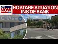 BREAKING: Hostage situation underway inside California bank amid bomb threat