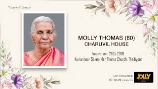 Funeral Service _ Molly Thomas (80), Charuvil House
