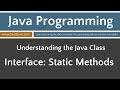Learn Java Programming - Interface: Static Methods Tutorial - Java 8+