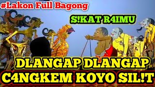 🔴 LAKON FULL BAGONG ✨Bagong Ngelokne Durno C4ngkeme koyo Sil!t, Wayang Kulit Ki Seno Nugroho