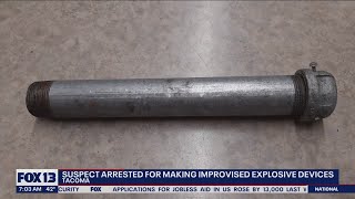 Tacoma man arrested for making improvised explosive devices | FOX 13 Seattle