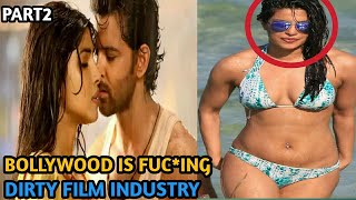 Bollywood is Fuc*ing Dirty Film Industry | ಬಾಲಿವುಡ್ ಅಂದ್ರೆ ಕೆಂಗೇರಿ ಮೋರಿ ಪಾರ್ಟ್ 2 | Priyanka chopra