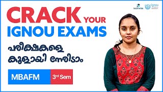 Third Semester MBAFM I Crack Your IGNOU Exams I പരീക്ഷകളെ കൂളായി നേരിടാം #ignoumalayalam #ignou