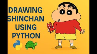 Drawing shinchan using python3.......