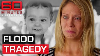 Little girl ripped from mother's arms by raging floodwaters | 60 Minutes Australia