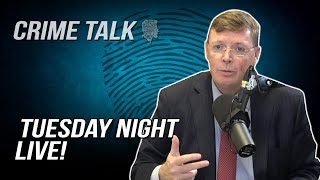 Crime Talk Tuesday Night LIVE! Let's Talk About It!