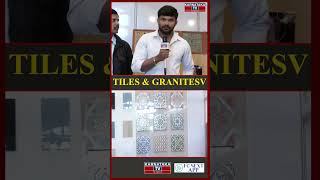 TILES \u0026 GRANITES | Tiles \u0026 Granites for Your Dream Home | Karnataka TV