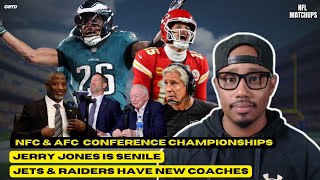 NFL Matchups | Eagles \u0026 Chiefs move on |  Cowboys Fans time to move on | Jets \u0026 Raiders new coaches