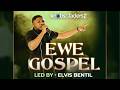 EWE GOSPEL MEDLEY LED BY ELVIS BENTIL || Recorded Live At In His Vineyard 2025