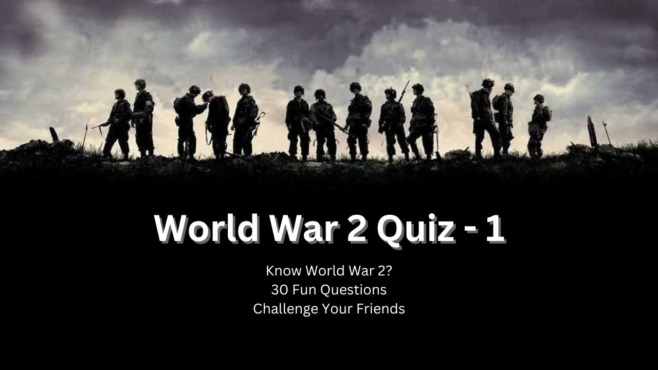 World War 2 Quiz - 1 - YouTube