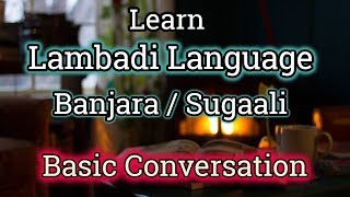 Learn Lambadi | Sugaali | Banjara Language - Basic Conversation