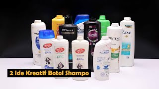 2 Shampoo Bottle Ideas | 2 Ide kreatif daur ulang dari botol shampo