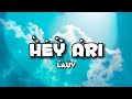 Lauv - Hey Ari (Lyrics)