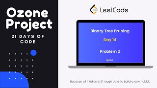 21DC: (D14P2) Binary Tree Pruning