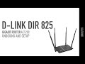 D-Link DIR 825 Unboxing & Setup | 2019