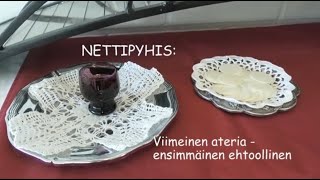 Nettipyhis: Viimeinen ateria - ensimmäinen ehtoollinen