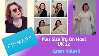 PRIMARK Plus Size Try On Haul, UK 22 - Great Value!