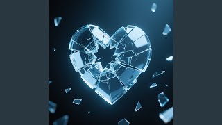 Broken Glass Heart