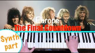 THE FINAL COUNTDOWN - Europe Piano Tutorial [Easy]