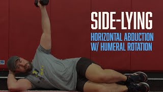 Side-Lying Horizontal Abduction with Humeral Rotation