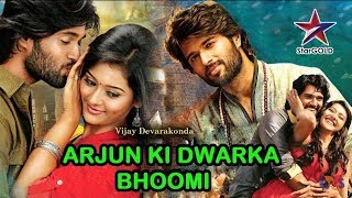 Arjun Ki Dwaraka Bhoomi ( Dwaraka ) Hindi Dubbed Movie | Vijay Devarkonda, Pooja Jhaveri