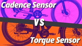 Cadence Sensor Vs Torque Sensors | Which is Better on Ebikes?