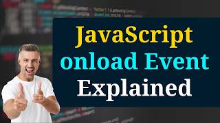 Understanding the onload Event in JavaScript - A Guide - Bangla