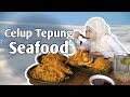 COKYA FOOD VLOG 8 || SEAFOOD CELUP TEPUNG PANTAI AIR PAPAN || SAMPAI TAMBAH SEROUND LAGI 👍