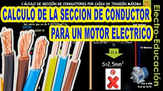 CALCULO DE CONDUCTOR PARA UN MOTOR ELÉCTRICO