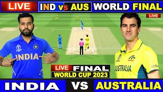 India Vs Australia Live World Cup - Final Match | IND vs AUS Live Score | Match 48