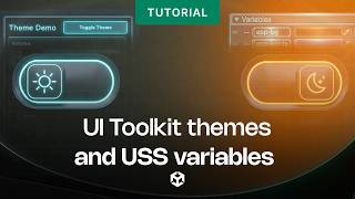 UI Toolkit: Themes and USS variables