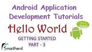 [OBSOLETE] Android Tutorial For Beginners : Hello World : Part - 3 Getting Started