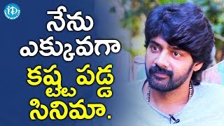 I Worked Very Hard For That Film - Naveen Chandra | #JulietLoverofIdiot | Talking Movies With iDream