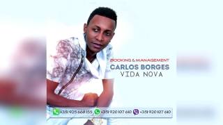 Carlos Borges - vida nova