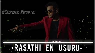 Rasathi En Usuru-Thiruda Thiruda