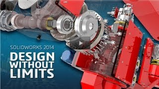 SolidWorks 2014 helps you design without limits