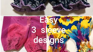 Easy 3 sleeve designs with elastic// ইলাস্টিক দিয়ে ৩ ডিজাইনের হাতা তৈরি//