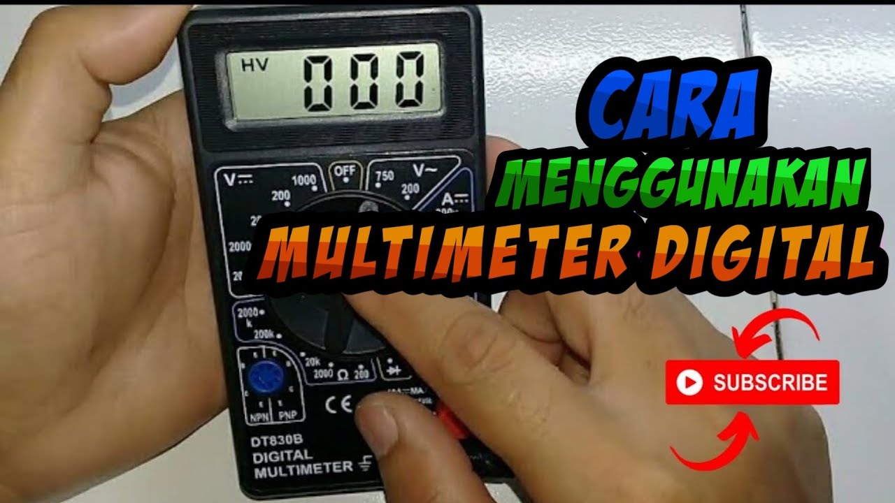 Cara Menggunakan Multimeter Digital Praktis & Mudah - YouTube