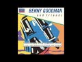 Benny Goodman and friends - China Boy (Audio)