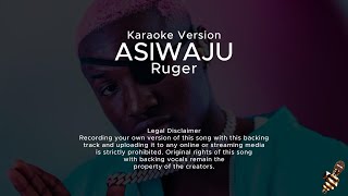 Ruger - Asiwaju (Karaoke Version)
