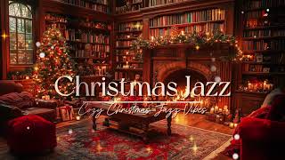 1 Hour of Relaxing Cozy Christmas Jazz Playlist |  Holiday Music