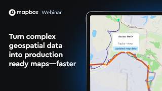 How Spatial Media Streamlines Map Production with Mapbox Data Workbench | Webinar Replay