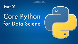 Core Python for Data Science Tutorial for beginners | Full Course of core python for data science -1