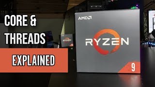 What is a core/thread in a processor and what does it mean?