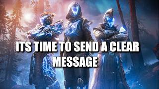 It's Time to Send A clear Message to Sony and Bungie.
