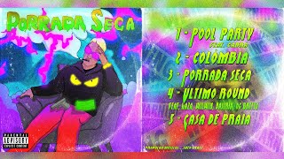 Elicê - Porrada Seca [MIXTAPE COMPLETA]