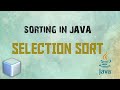 Selection Sort In Java (Sorting)